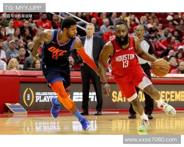 2月10日9点直播雷霆对决火箭精彩赛事不容错过